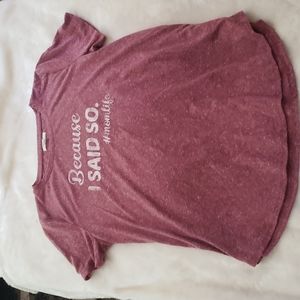 Maurices "Because I Said So" Graphic Tee Size L